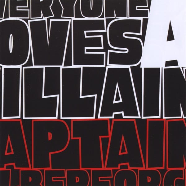 Everyone Loves a Villain