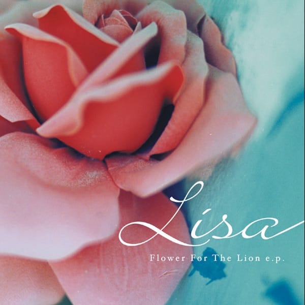 Flower For The Lion e.p. ～Peace in Love～