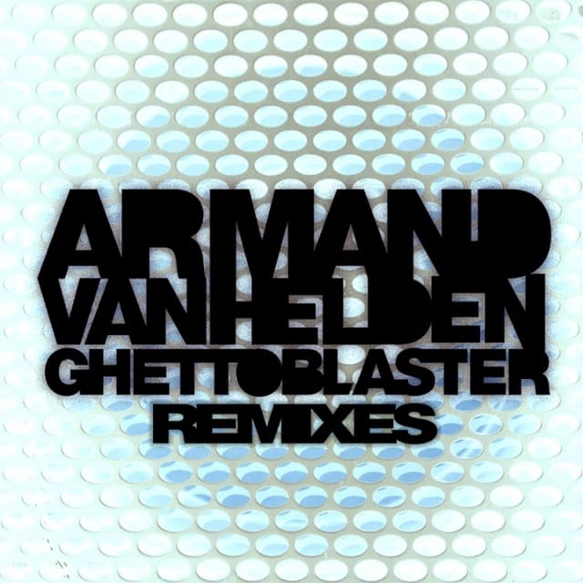 Ghettoblaster (Remixes)