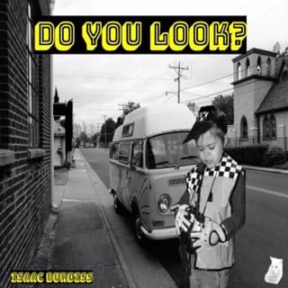 Do You Look?