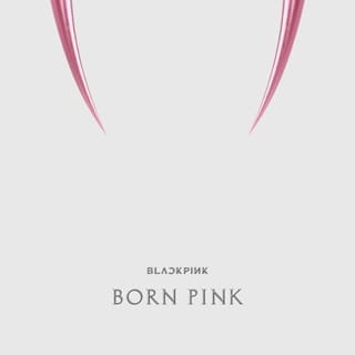BORN PINK