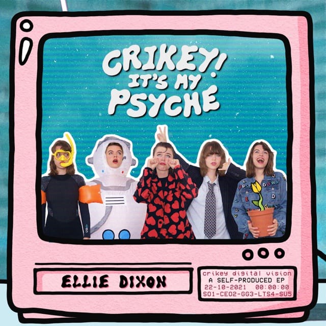 Crikey! It’s My Psyche - EP