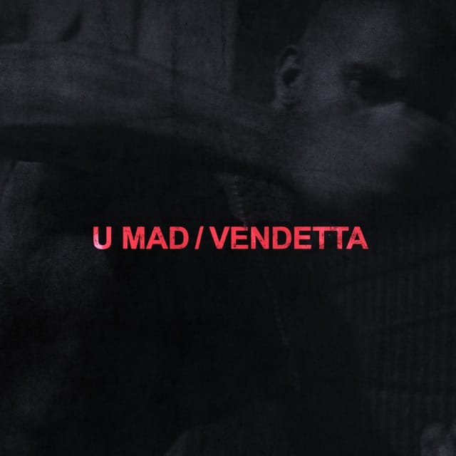 U MAD / VENDETTA - EP