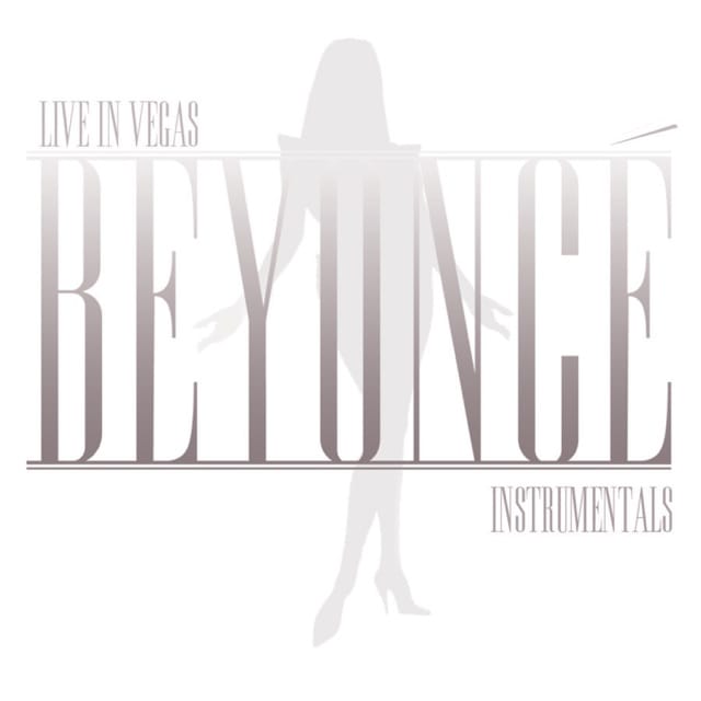 Beyoncé Live In Vegas (Instrumentals)