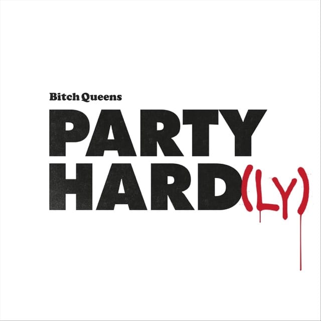 Party Hard(Ly) - EP