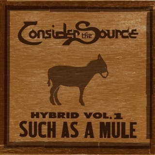 Hybrid Vol. 1: Such As a Mule