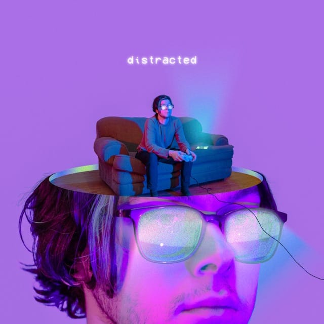 Distracted - Single