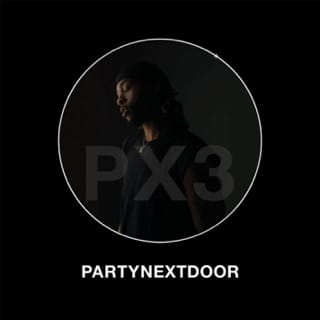 PARTYNEXTDOOR 3 (P3)