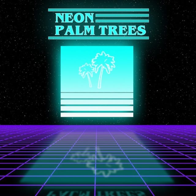 Neon Palm Trees (Mixtape)