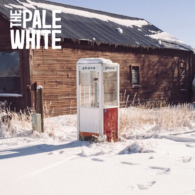 The Pale White - EP
