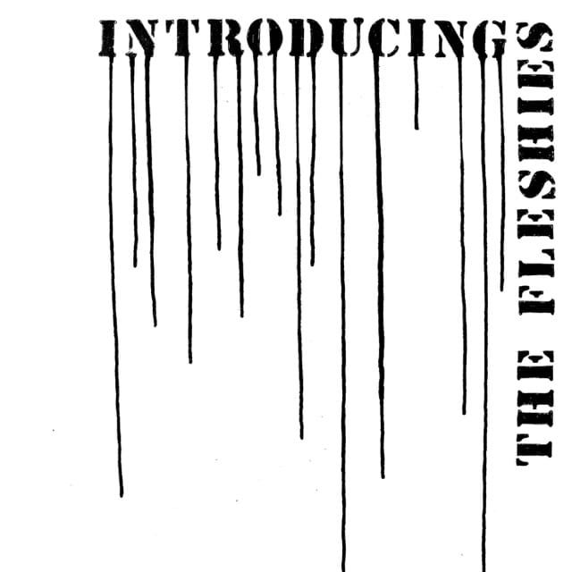 Introducing the Fleshies