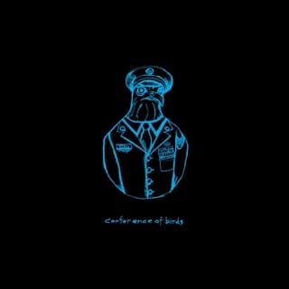 Conference of Birds / Birds in Disguise - EP