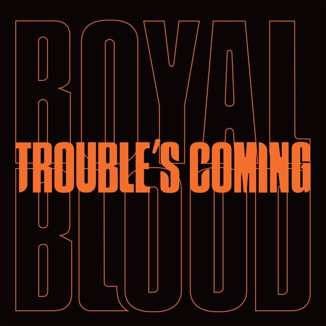 Trouble’s Coming - Single