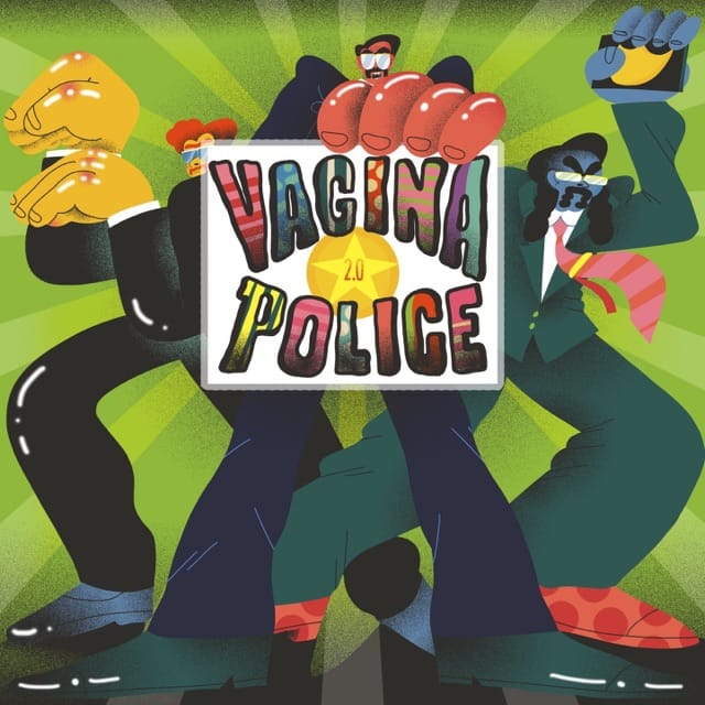 Vagina Police 2.0 - Single