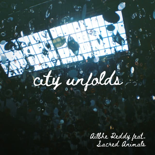 City Unfolds (feat. Sacred Animals) - Single