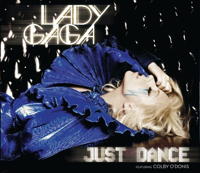 Just Dance (feat. Colby O'Donis) - Single