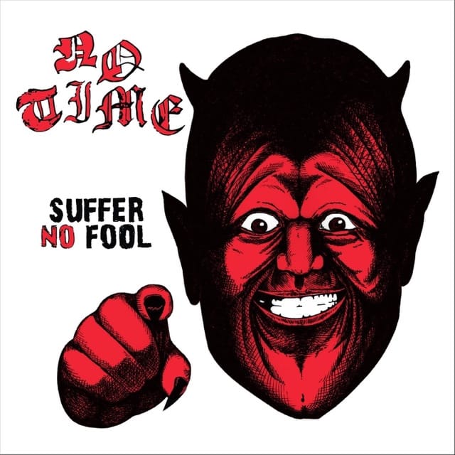 Suffer No Fool