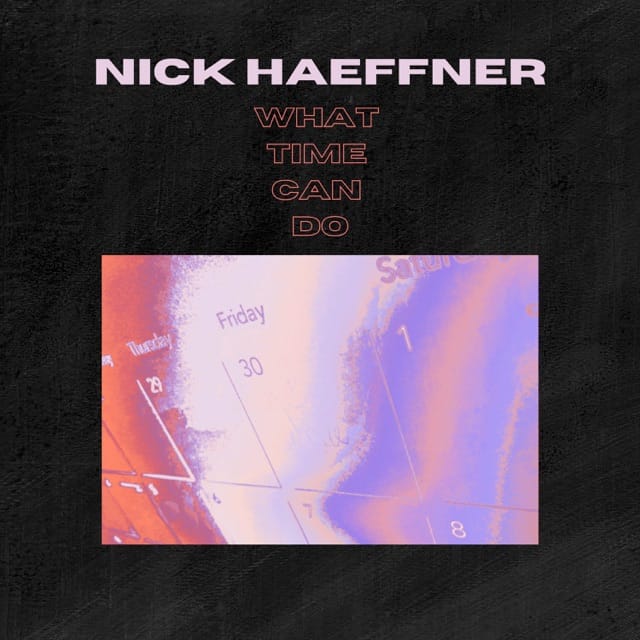 What Time Can Do - Single