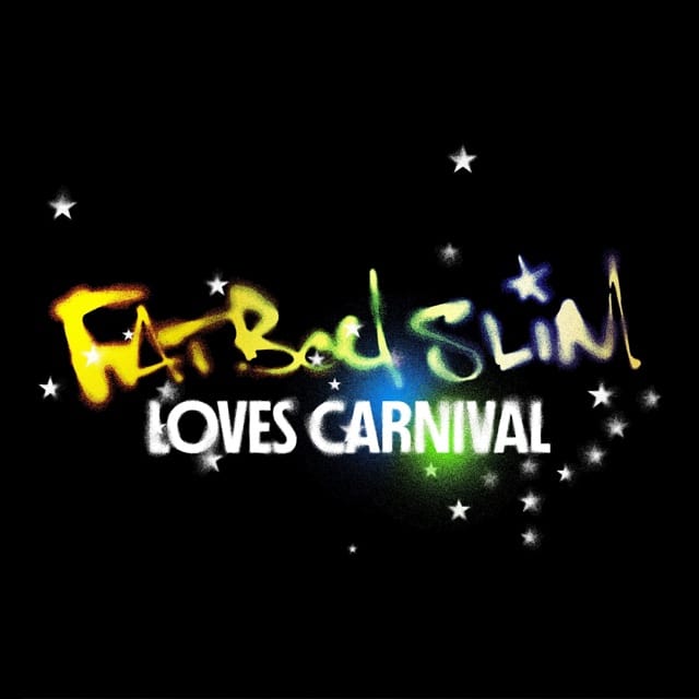 Fatboy Slim Loves Carnival - EP