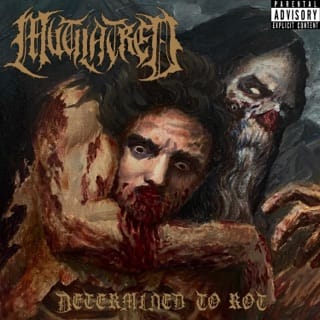 Determined to Rot