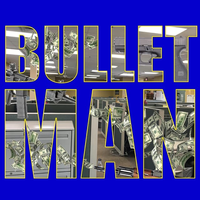 BULLET MAN - Single