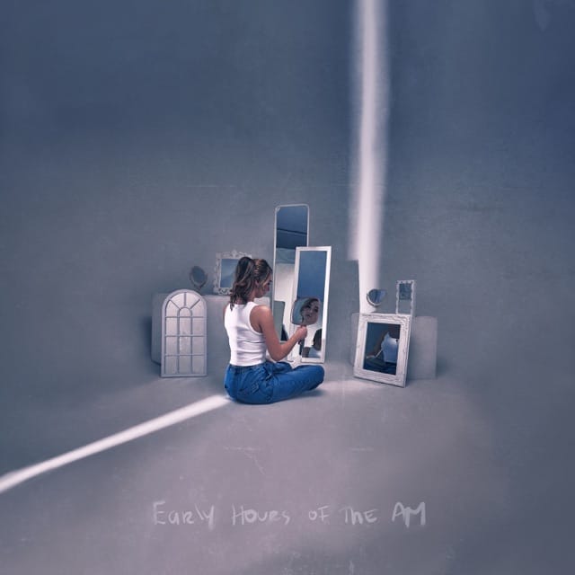 Early Hours Of The AM - EP