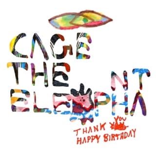 Thank You Happy Birthday (Deluxe)