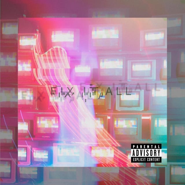 Fix It All - Single