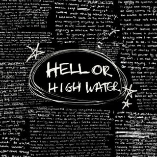 HELL OR HIGH WATER - EP