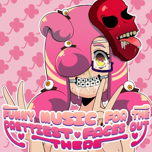 Funny Music For the Prettiest Faces Out There