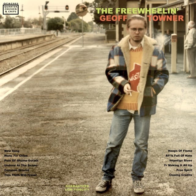 The Freewheelin’ Geoff Towner (Demo)