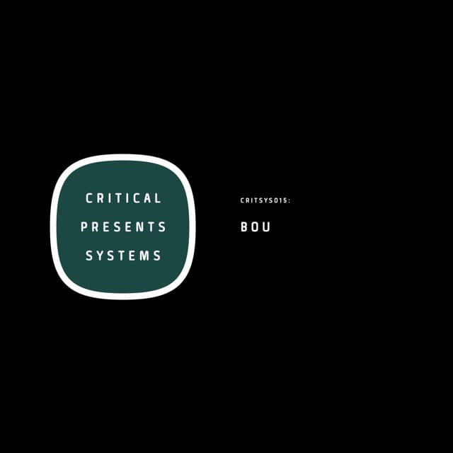 Critical Presents: Systems 015 - EP
