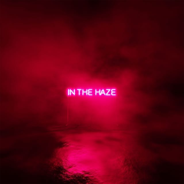 In the Haze