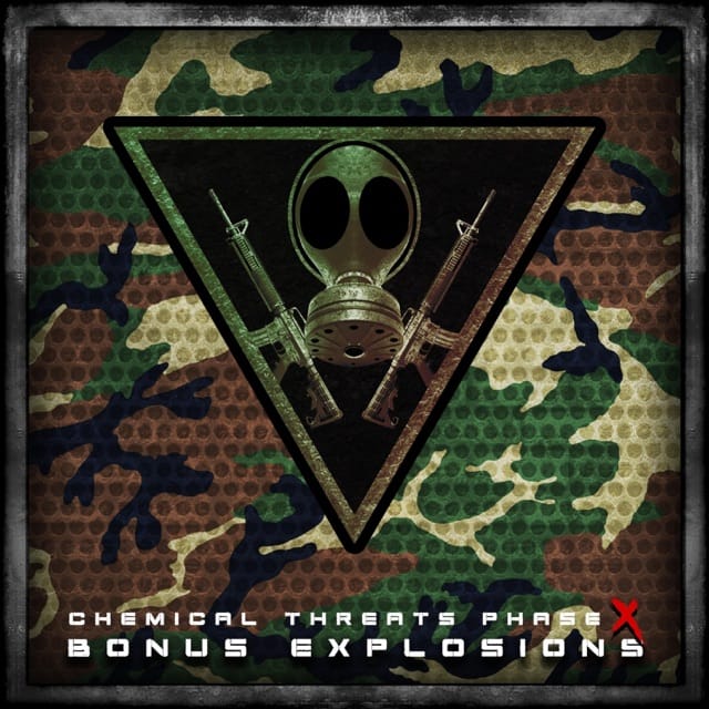 Chemical Threats : Phase X (Bonus Explosions)