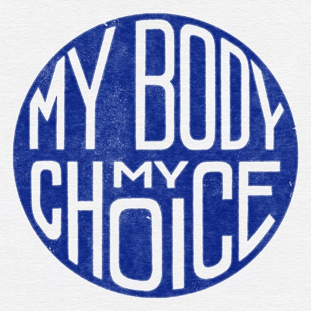 My Body My Choice - Single