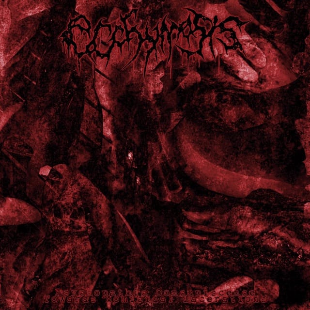 Psychopathic Concupiscence Towards Homicidal Lacerations - EP