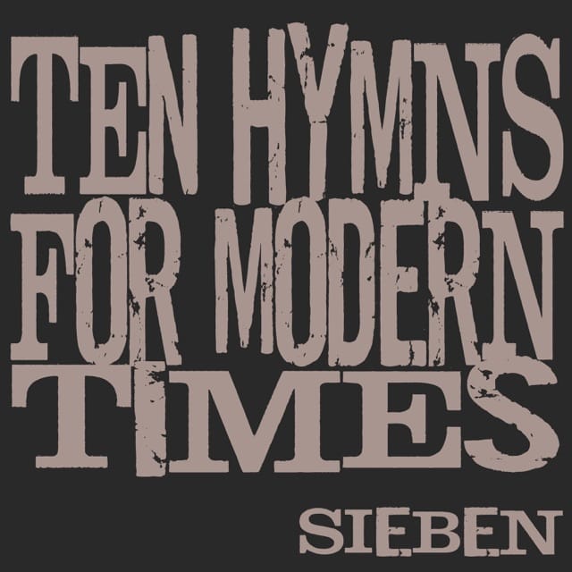 Ten Hymns for Modern Times (Studio)