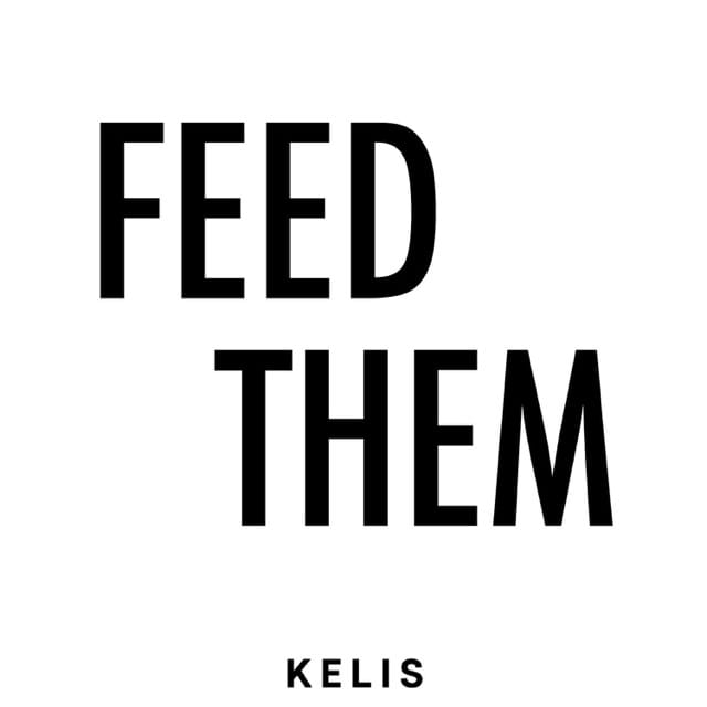 Feed Them - Single
