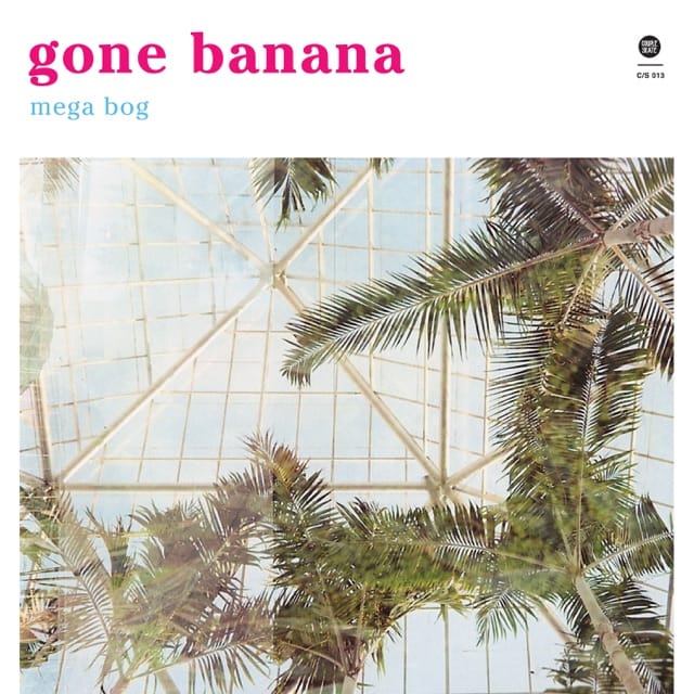 Gone Banana
