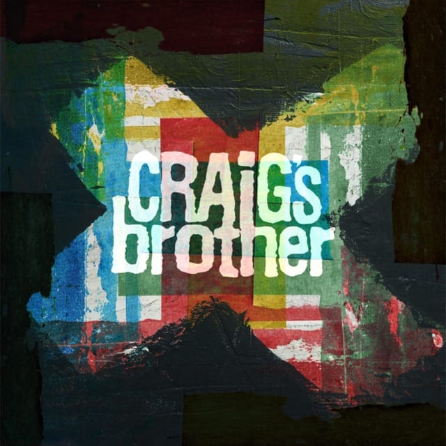 Craig's Brother - EP