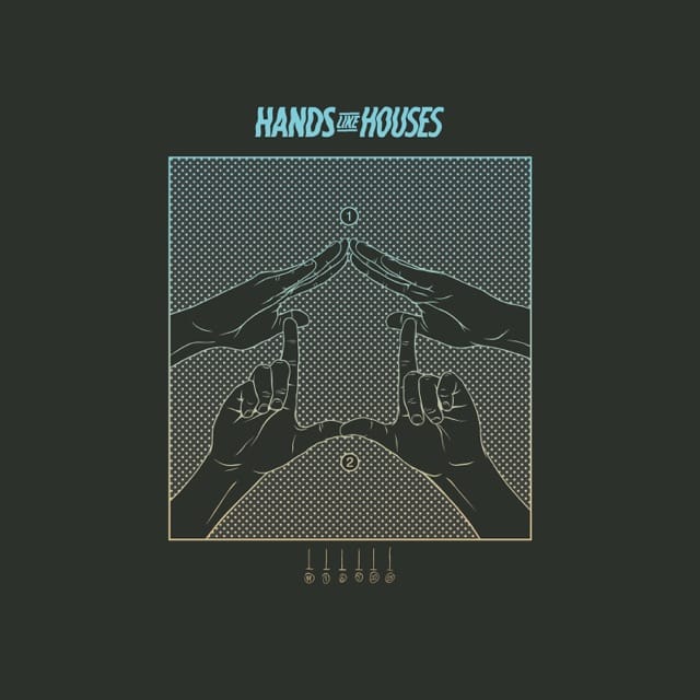 Hands Like Houses - EP
