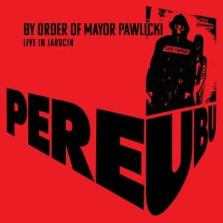 By Order of Mayor Pawlicki (Live in Jarocin)