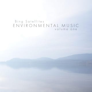 Environmental Music Volume One