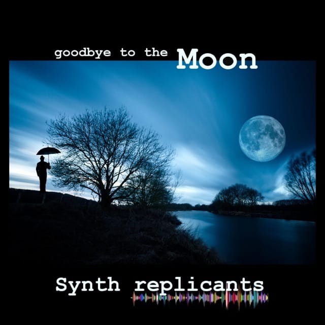 Goodbye to the Moon