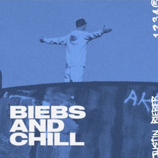 Biebs and Chill - EP
