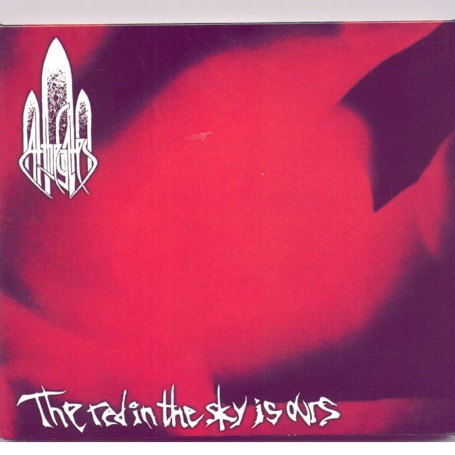 The Red in the Sky Is Ours