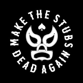 Make the Stubs Dead Again - EP