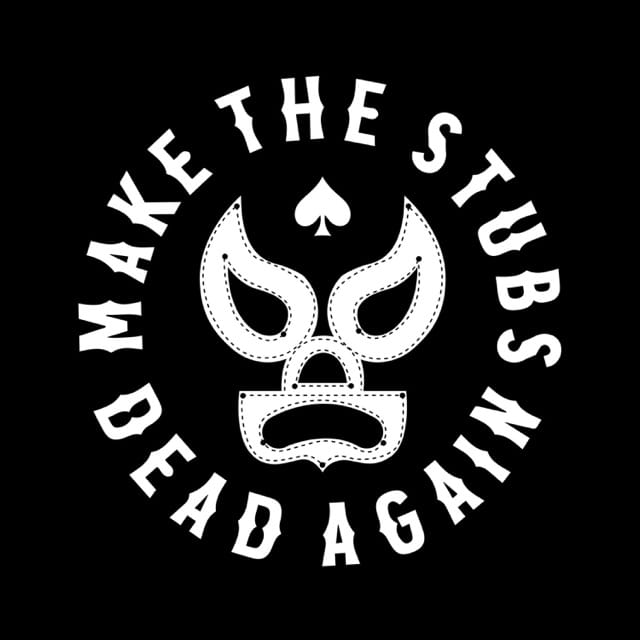 Make the Stubs Dead Again - EP