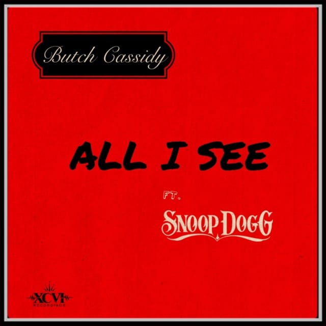 All I See (feat. Snoop Dogg) - Single