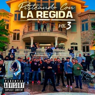 Pisteando Con La Regida, Vol. 3